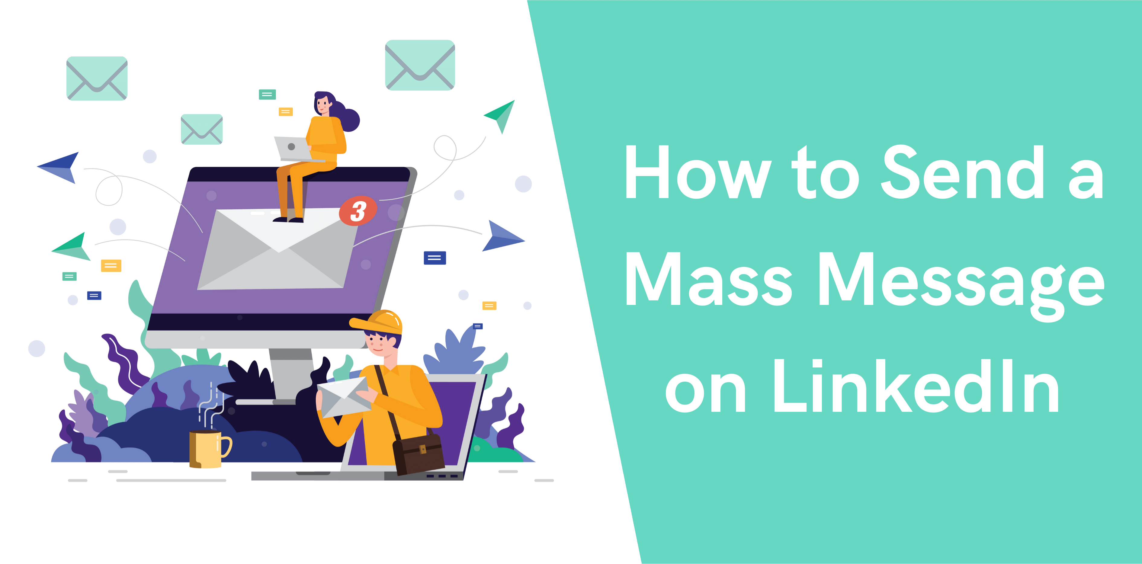 How to Send a Mass Message On LinkedIn? - Octopus CRM