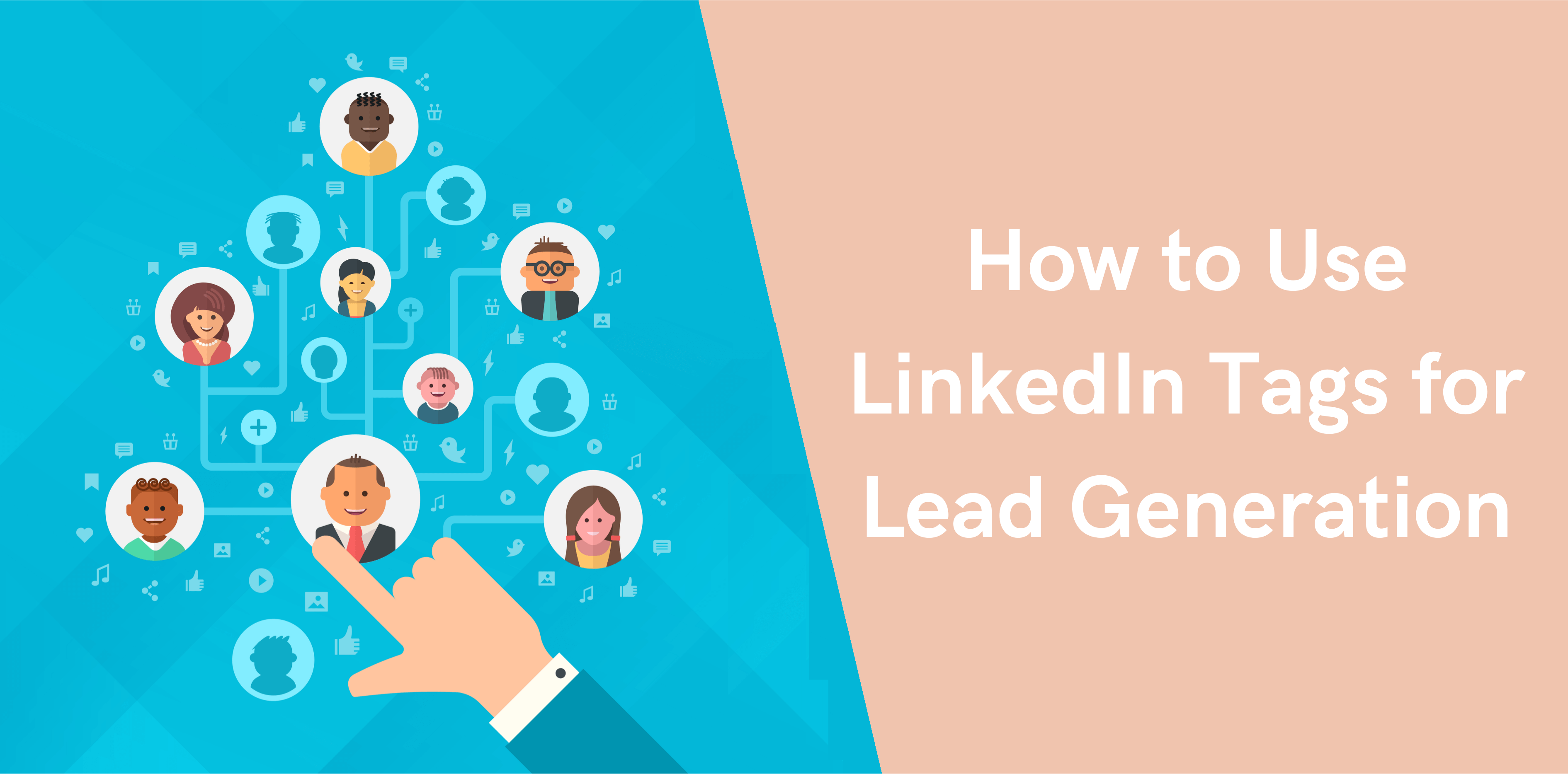 Thumbnail-How-to-Use-LinkedIn-Tags-for-Lead-Generation