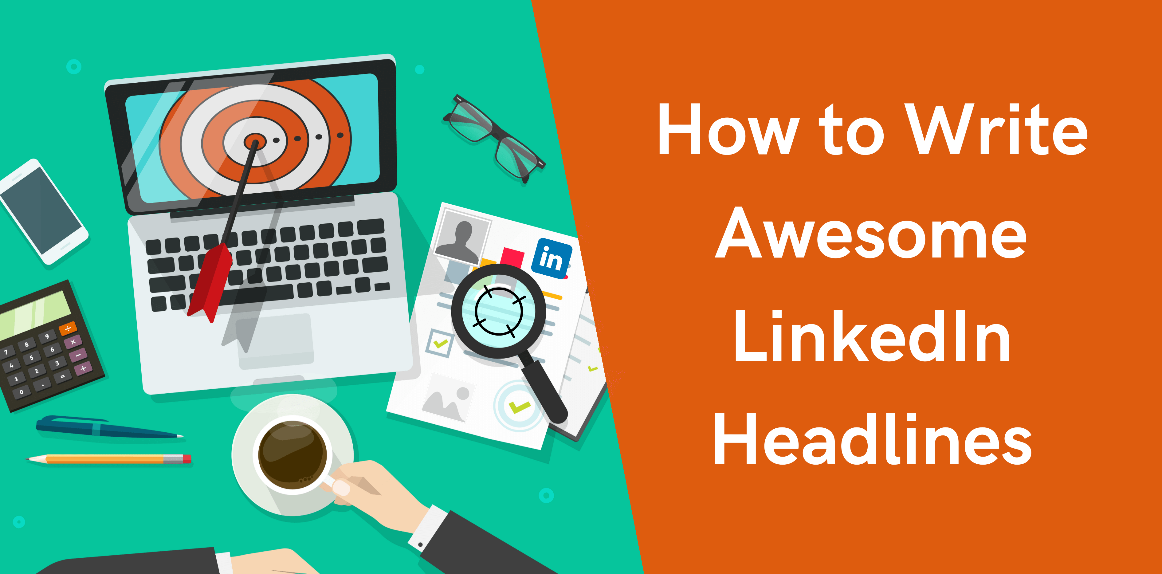 Thumbnail-How-to-write-awesome-LinkedIn-Headlines