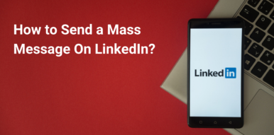 how-to-send-mass-message-linkedin