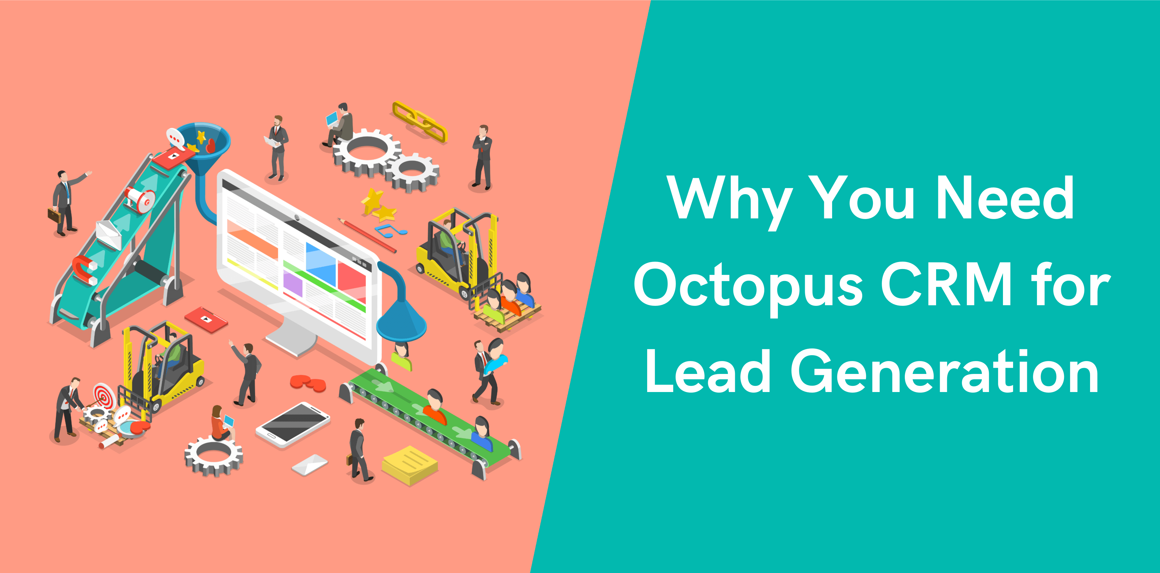 Thumbnail-Why-You-Need-Octopus-CRM-for-Lead-Generation