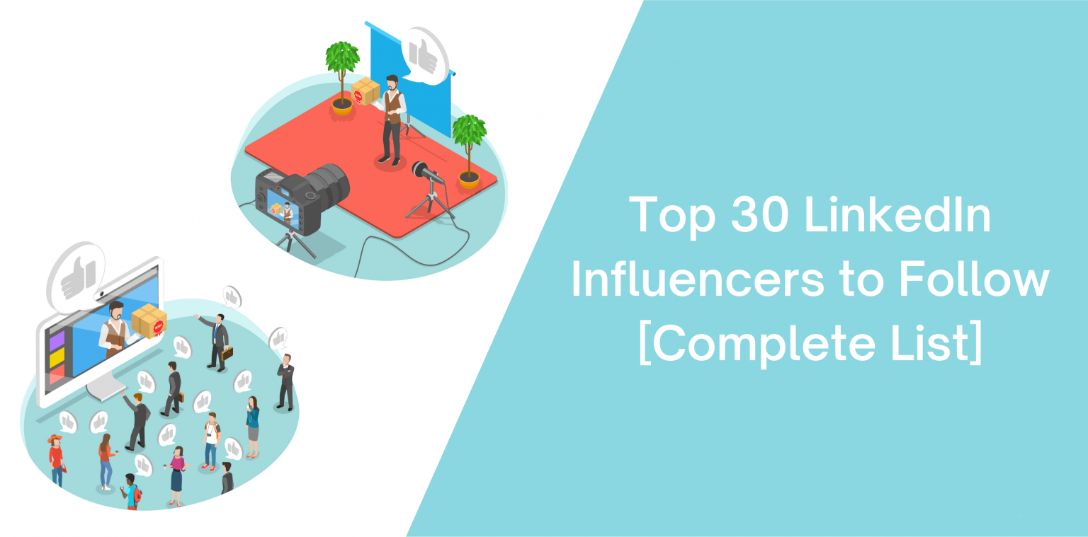 Top 30 LinkedIn Influencers to Follow [Complete List] - Octopus CRM