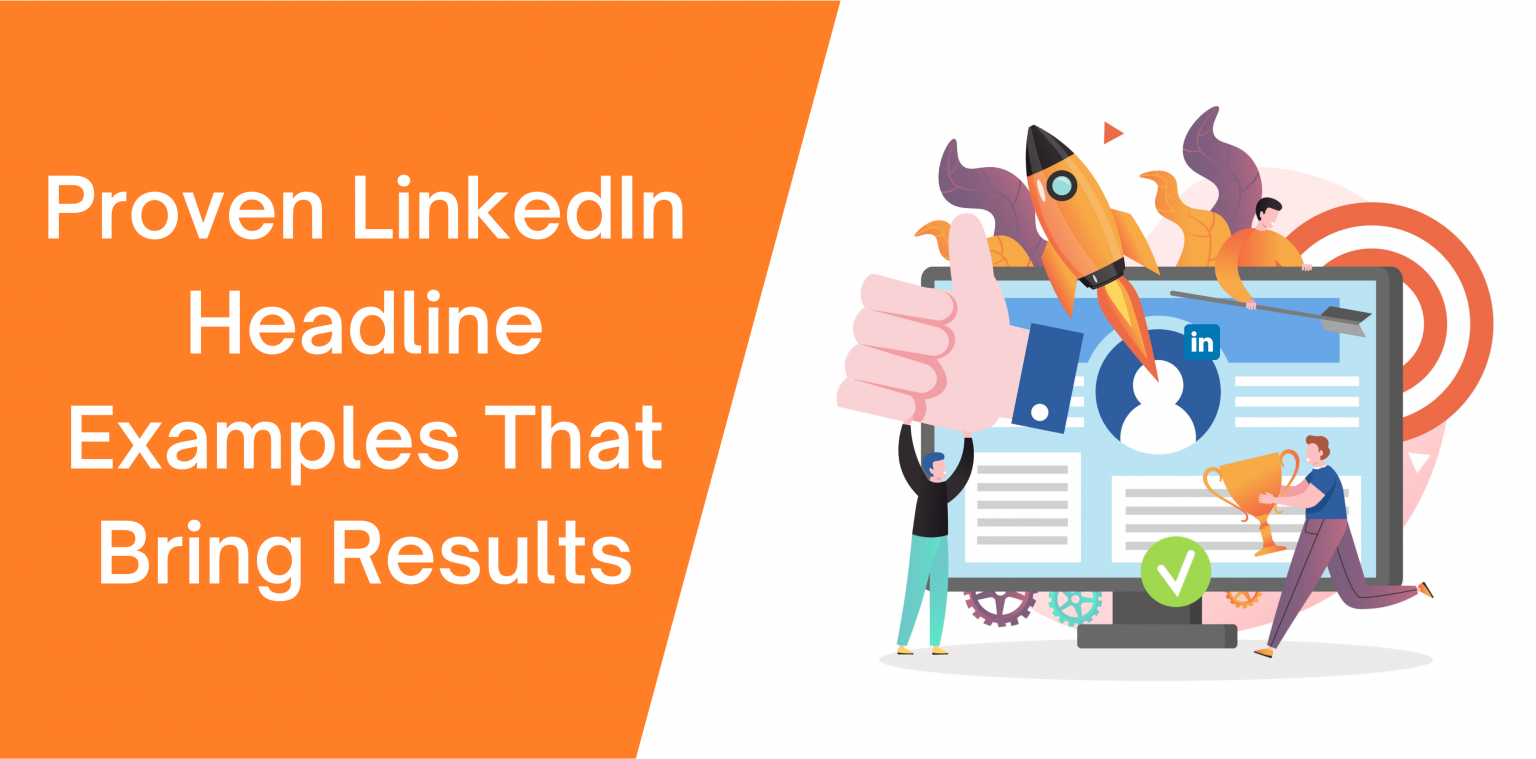 LinkedIn Headline Examples to Increase Profile Visibility - Octopus CRM