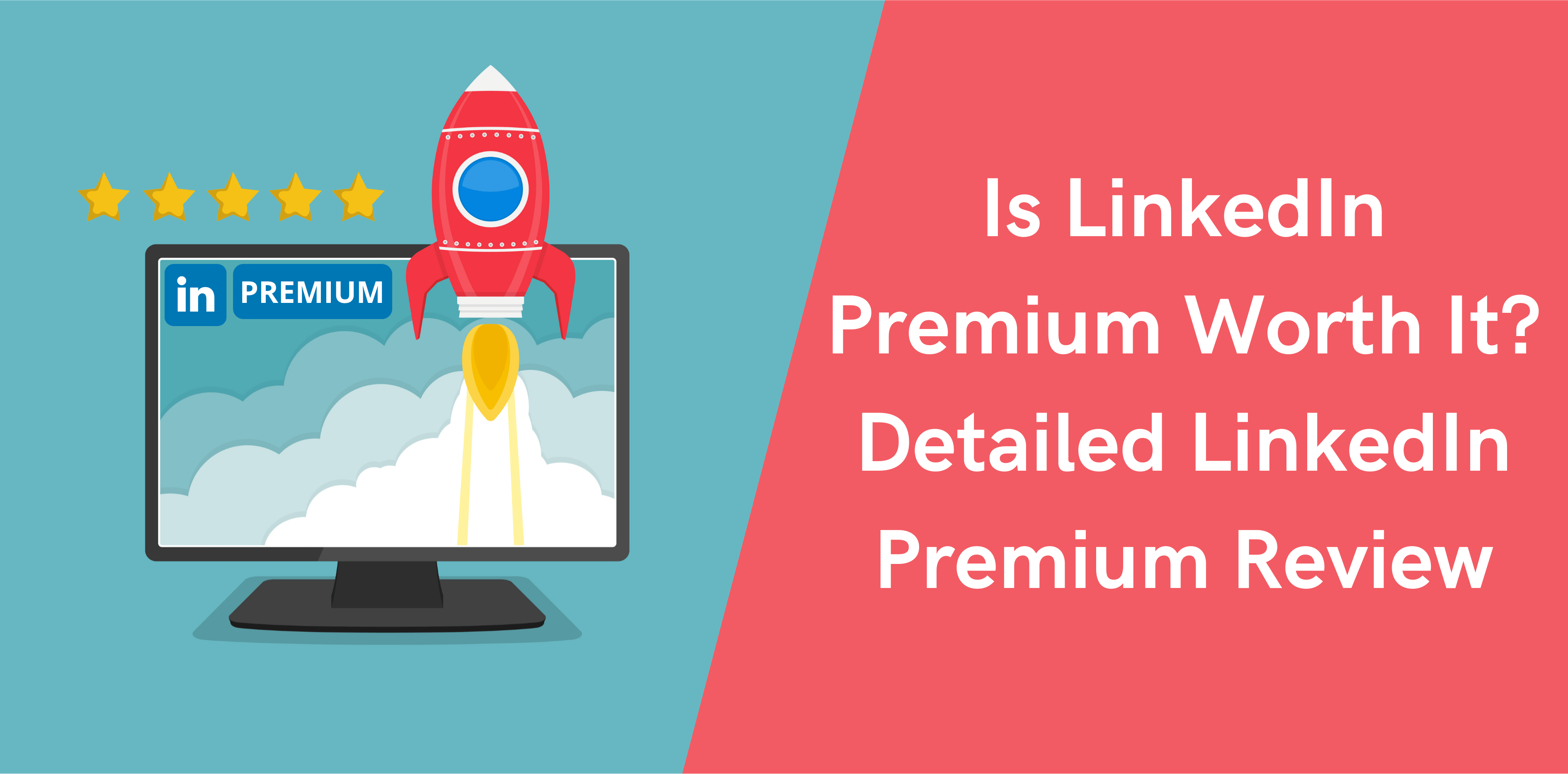 Why LinkedIn Premium is worth the money