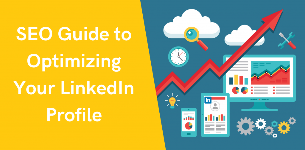 SEO Guide to Optimizing Your LinkedIn Profile