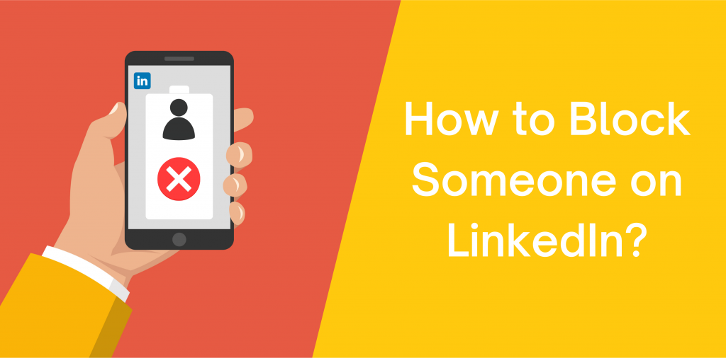 How to Block Someone on LinkedIn?