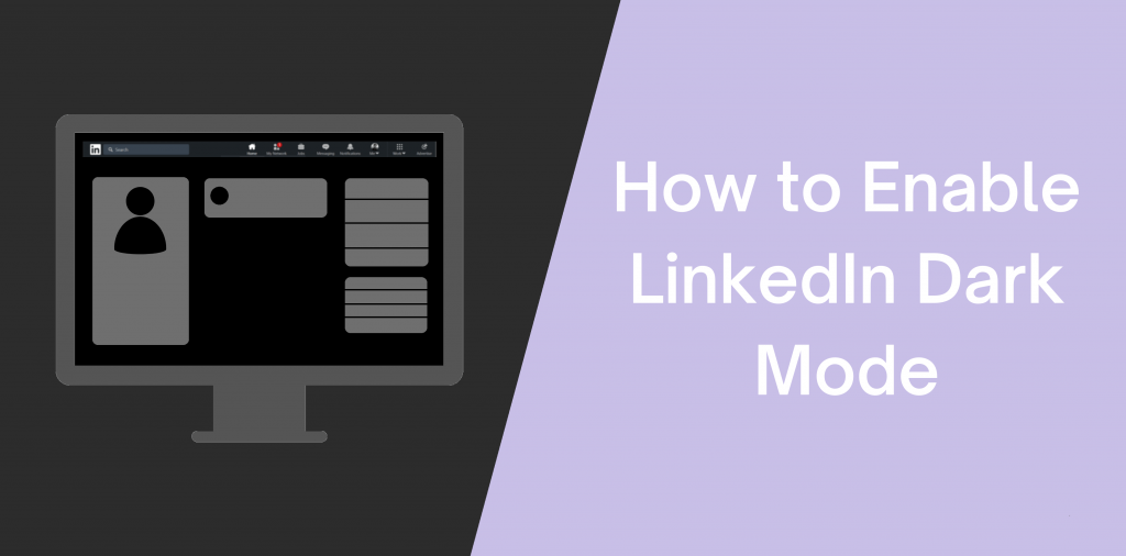 How to Enable LinkedIn Dark Mode