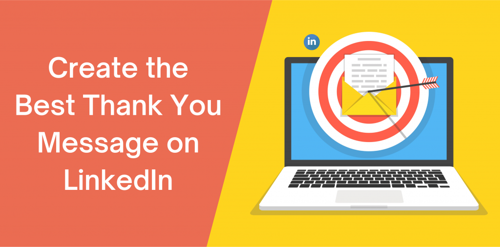 Create the Best Thank You Message on LinkedIn
