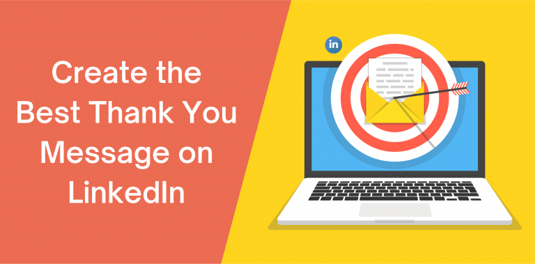 Create the Best LinkedIn Thank You Message - Octopus CRM