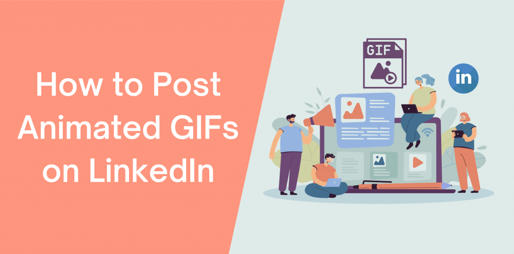 How to Post Animated GIFs on LinkedIn
