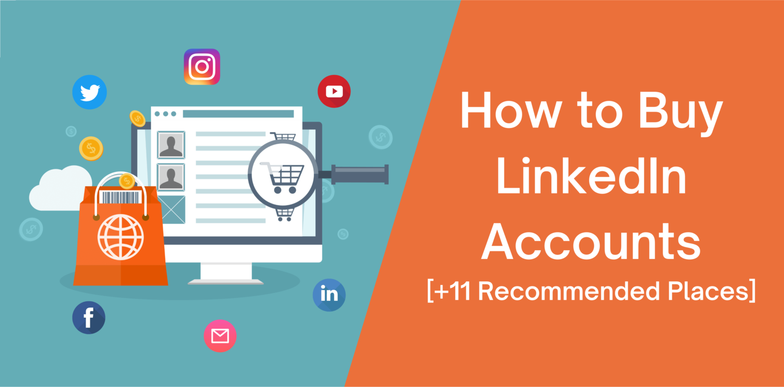 11 Best Places To Buy LinkedIn Accounts - Octopus CRM