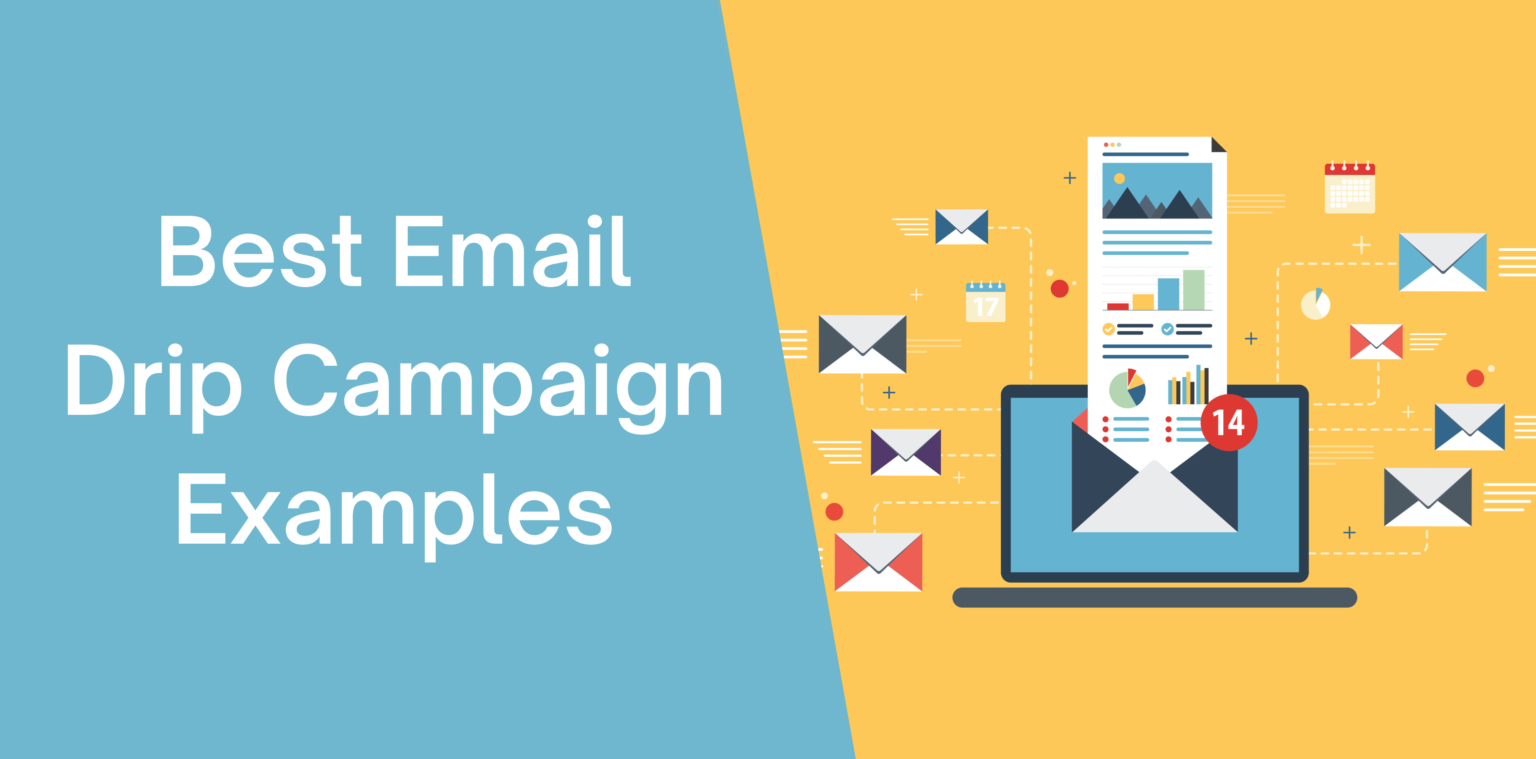 Best Email Drip Campaign Examples - Octopus CRM