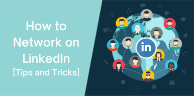 How to Network on LinkedIn [Tips and Tricks] - Octopus CRM