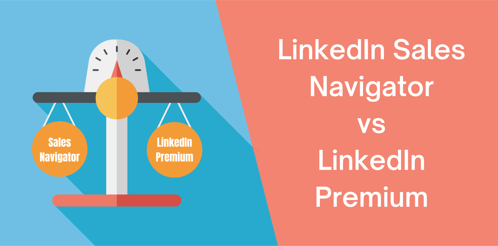 LinkedIn Sales Navigator vs LinkedIn Premium - Octopus CRM