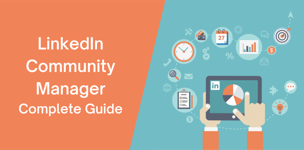 LinkedIn Community Manager Complete Guide
