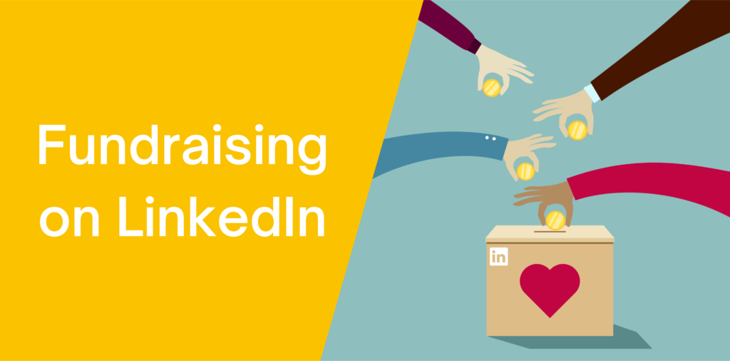 Fundraising On LinkedIn