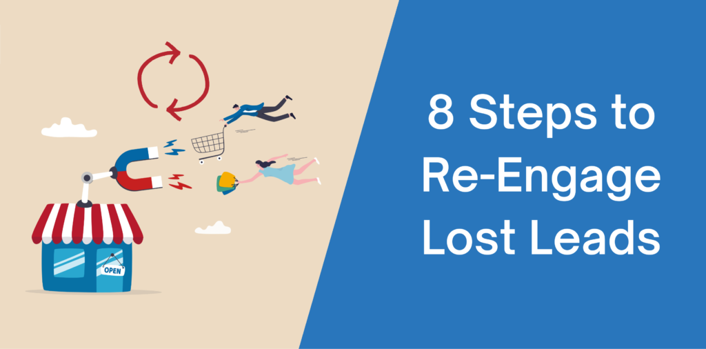 8 Steps to Re-Engage Lost Leads
