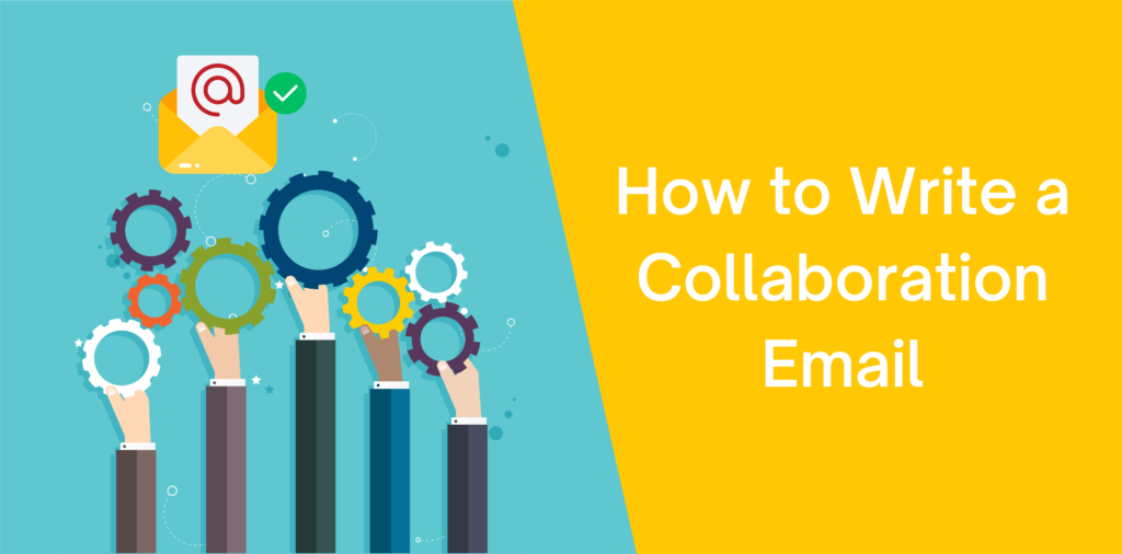 How to Write a Collaboration Email