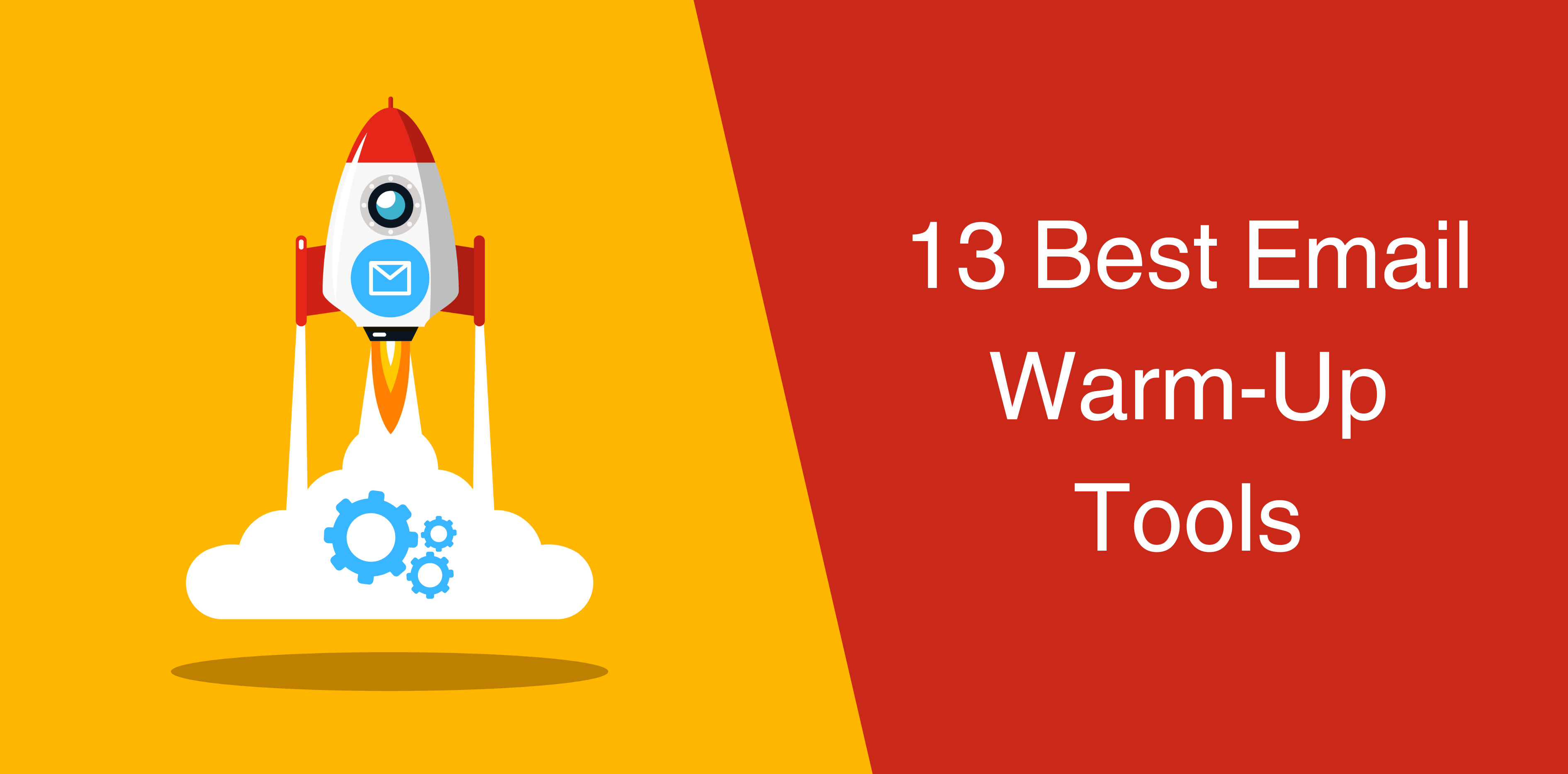 13 Best Email Warm-Up Tools