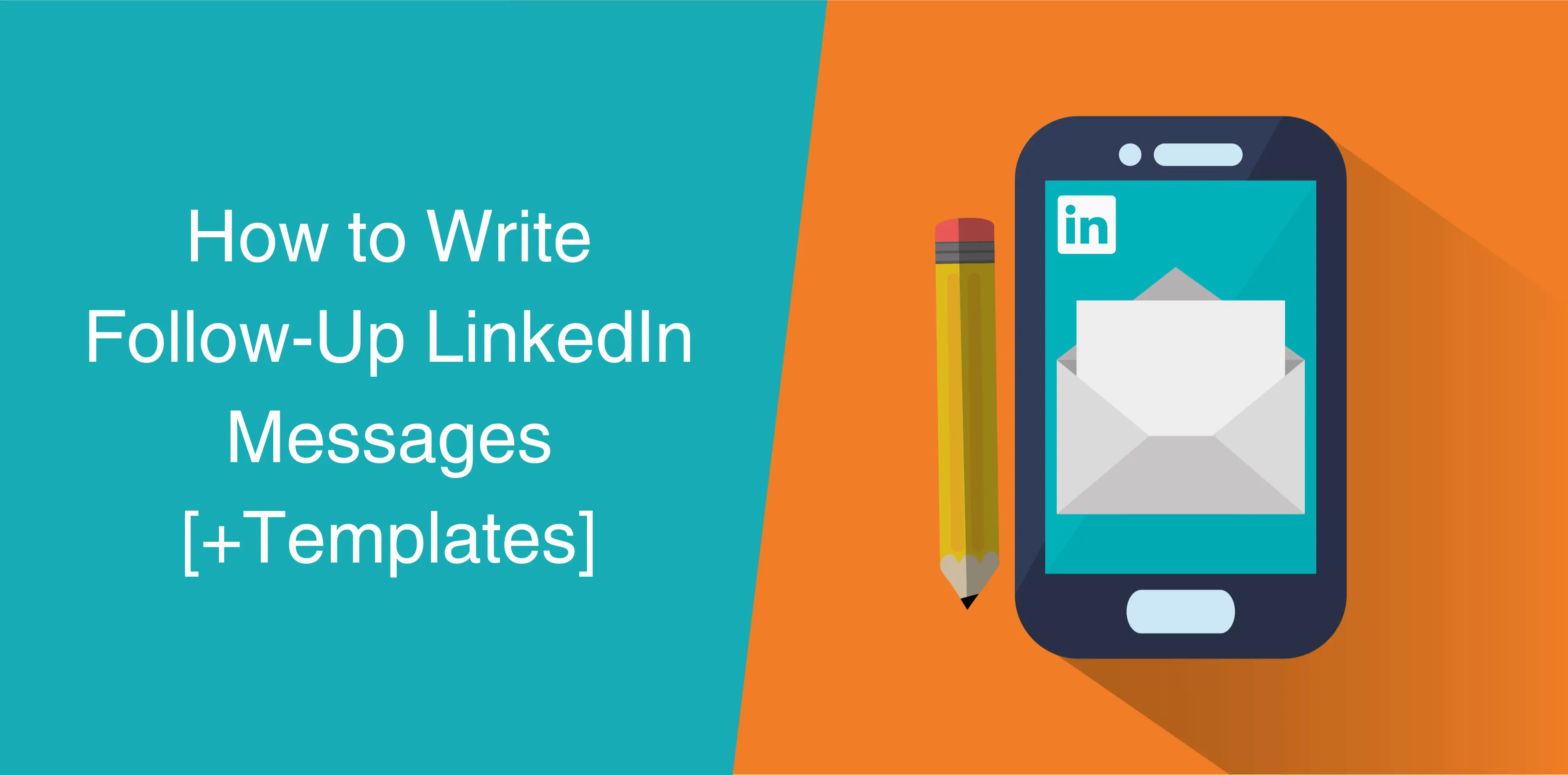 How to Write Follow-Up LinkedIn Messages [+Templates] - Octopus CRM