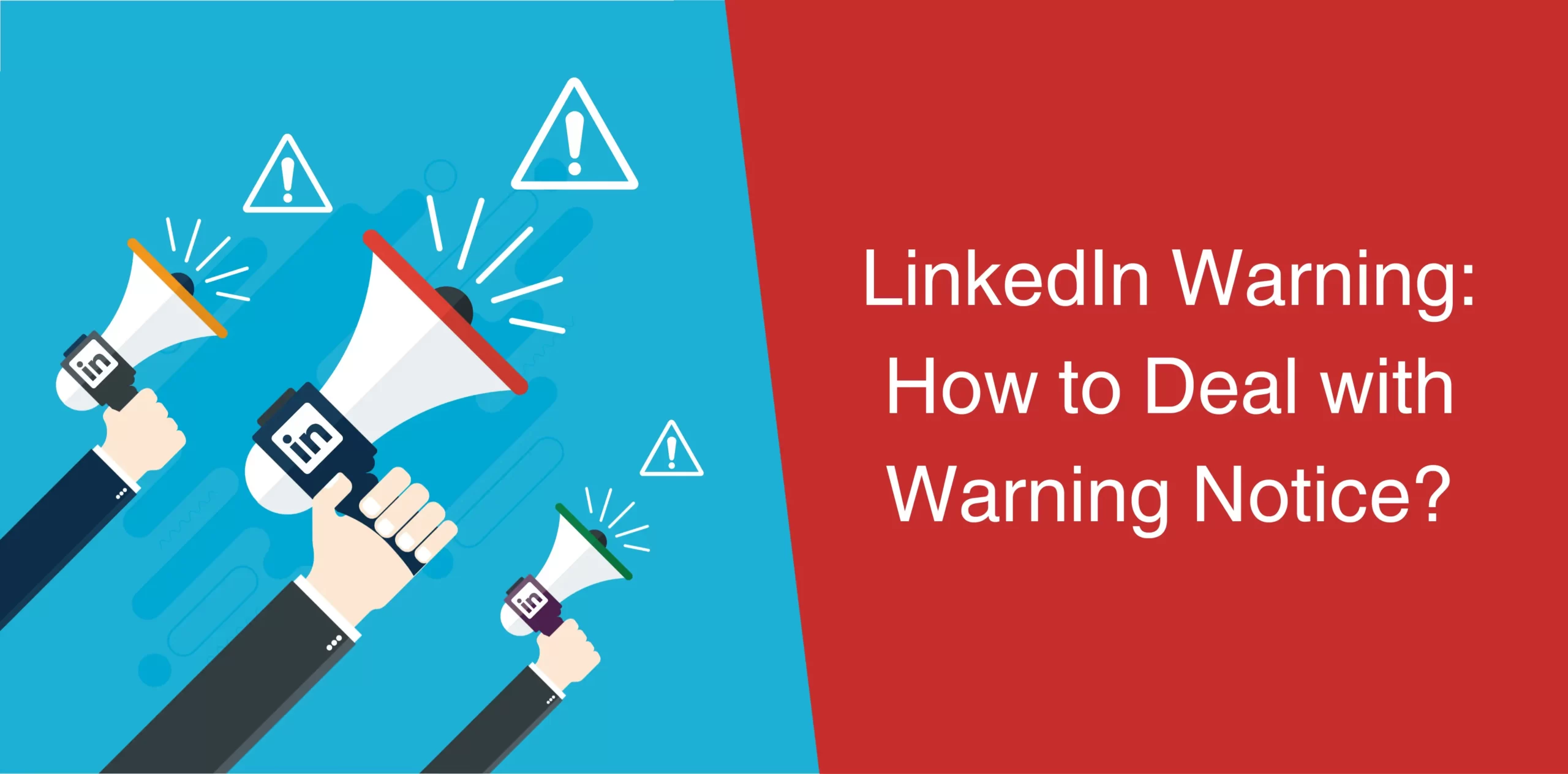Thumbnail-LinkedIn-Warning-How-to-Deal-With-Warning-Notice