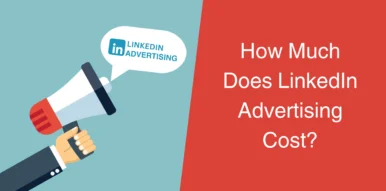 Thumbnail-How-Much-Does-LinkedIn-Advertising-Cost
