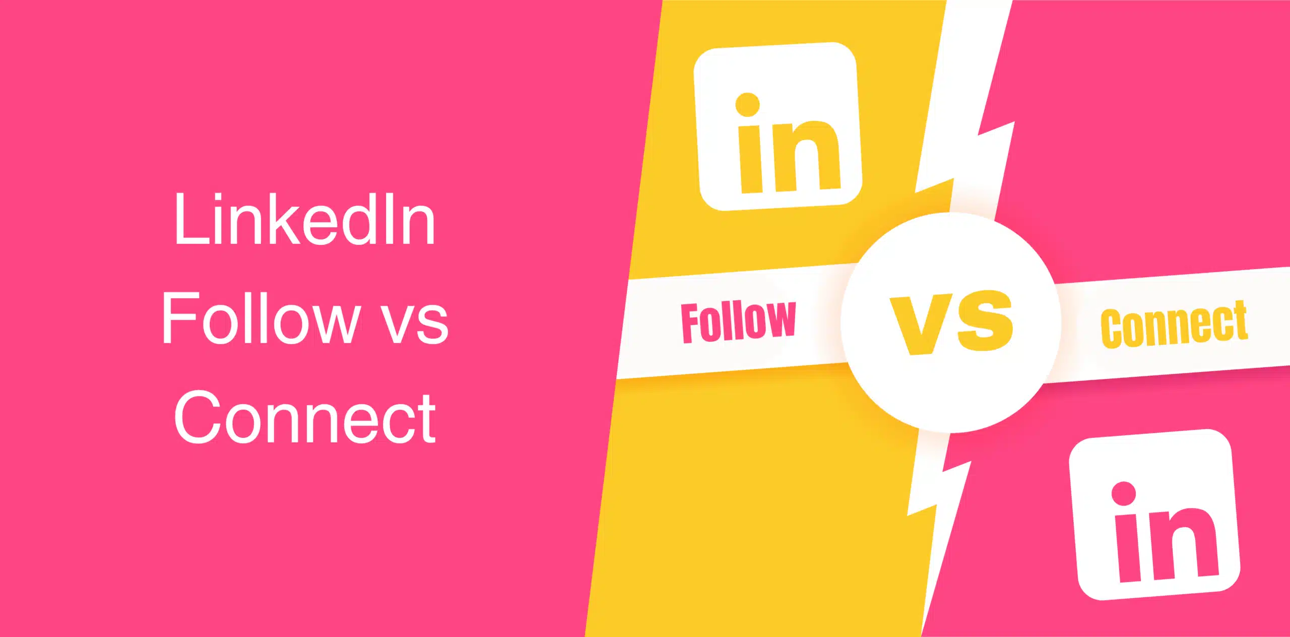 Thumbnail-LinkedIn-Follow-vs-Connect