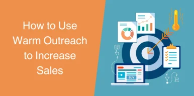 Thumbnail-How-to-Use-Warm-Outreach-to-Increase-Sales