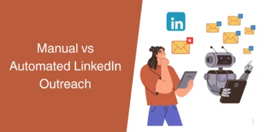 Thumbnail-Manual-vs-Automated-LinkedIn-Outreach