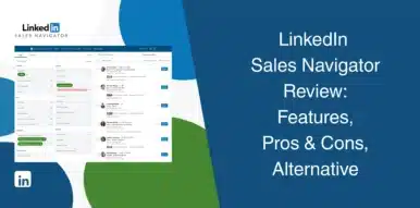 Thumbnail-LinkedIn-Sales-Navigator-Review-Features-Pros-and-Cons-Alternative